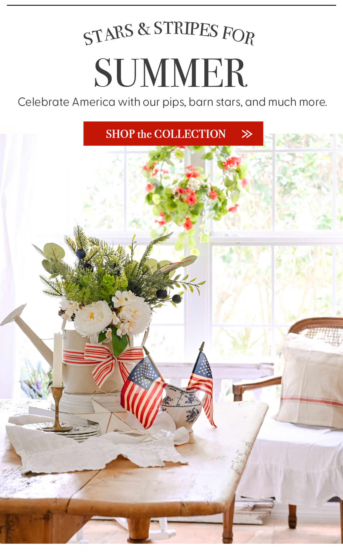 Stars & stripes for summer. Celebrate America with our pips, barn stars, and much more. Shop the collection.