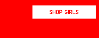 STARTING AT $9.90 - SHOP GIRLS