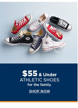 $55 & under athletic shoes for the family. shop now.