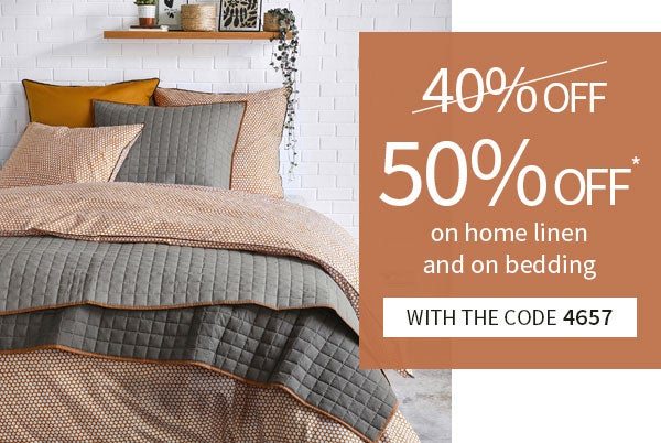 50% off on home linen and on bedding
