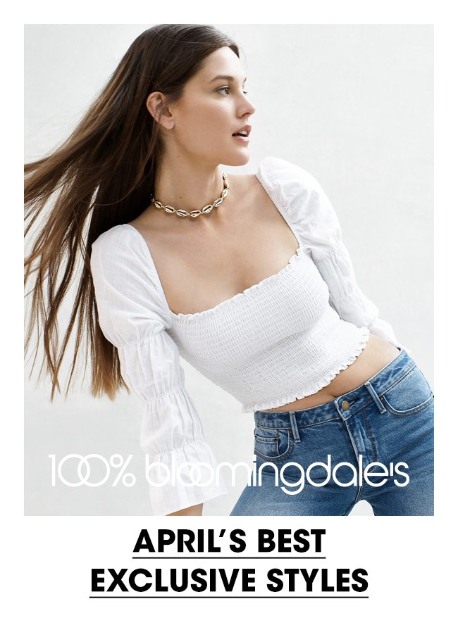 APRIL'S BEST EXCLUSIVE STYLES