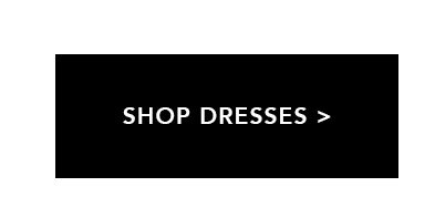 Shop Dresses