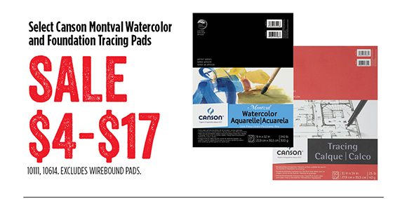 Select Canson Montval Watercolor and Foundation Tracing Pads - SALE $4-$17