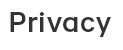 PRIVACY