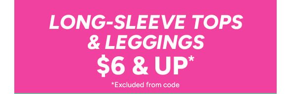 $6 & Up Tops & Leggings