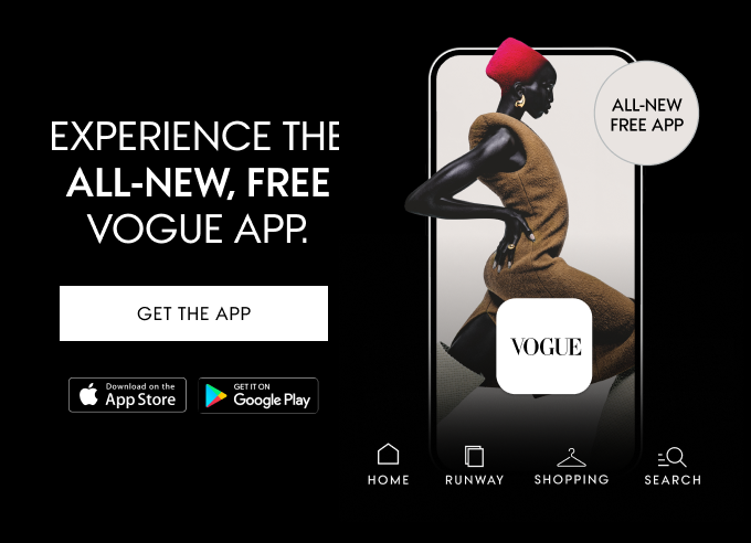 Experience the all new, FREE Vogue app.