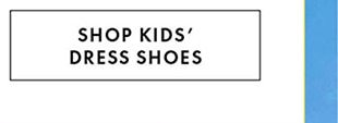 SHOP KIDS' DRESS SHOES