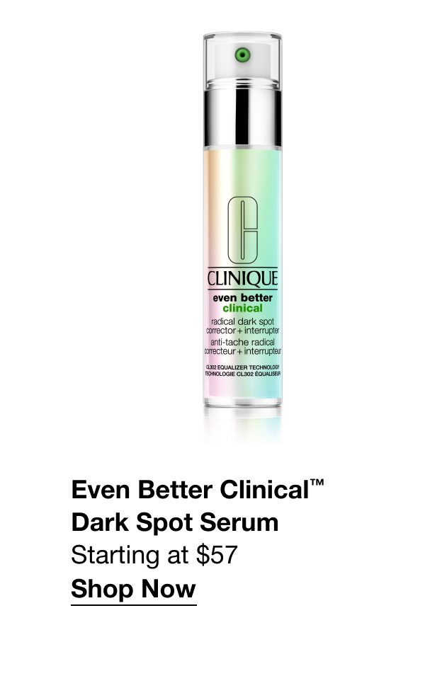 Even Better Clinical™ Dark Spot Serum | Starting at $57 | Shop Now