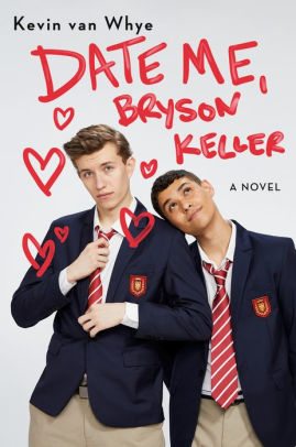 BOOK | Date Me, Bryson Keller by Kevin van Whye