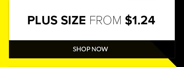 Plus Size from $1.24