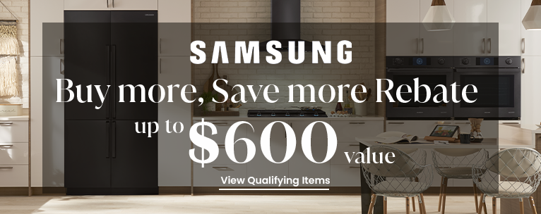 Samsung - Rebate up to $600 OFF