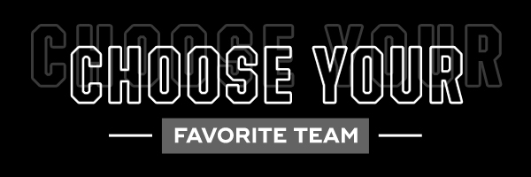 Choose Your Favorite Team