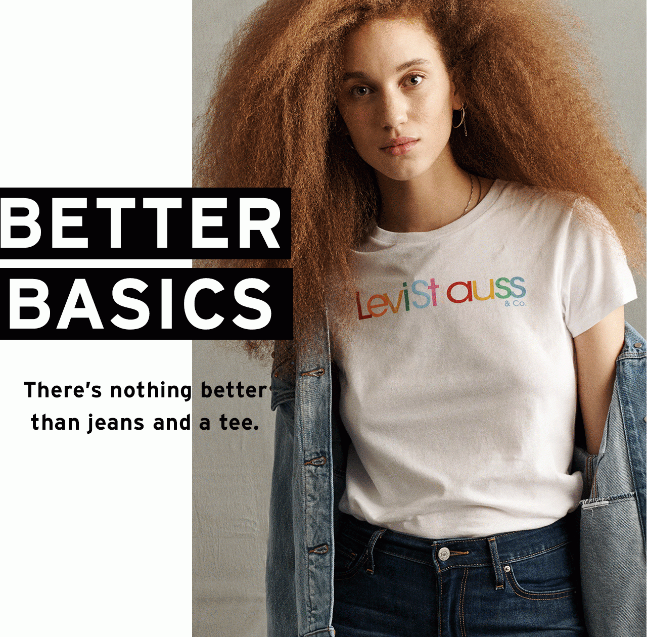 Better Basics. SHOP NOW