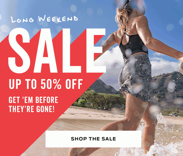 Long Weekend Sale Up to 50% Off | Shop the Sale >