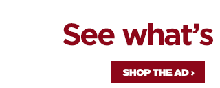 See what's new & save | Shop The Ad