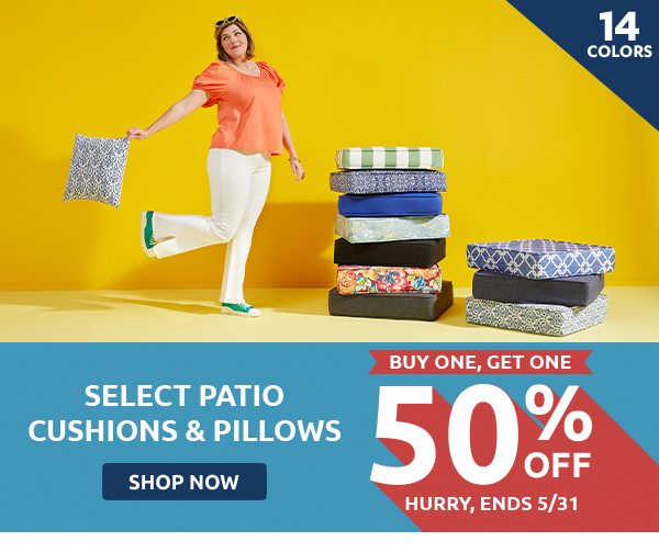 Select Patio Cushions & Pillows BOGO 50% Off. Shop now.