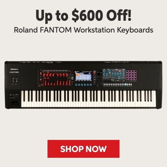 Up to $600 off Roland FANTOM workstation keyboards. Shop now.