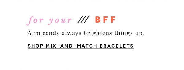 Shop 3 for $48 bracelets.