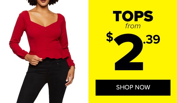 Tops from $2.39