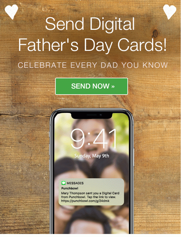 Send Digital Father's Day Cards! CELEBRATE EVERY DAD YOU KNOW SEND NOW >>