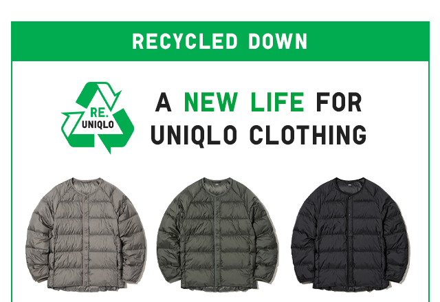 BANNER 3 - RECYCLED DOWN A NEW LIFE FOR UNIQLO CLOTHING.