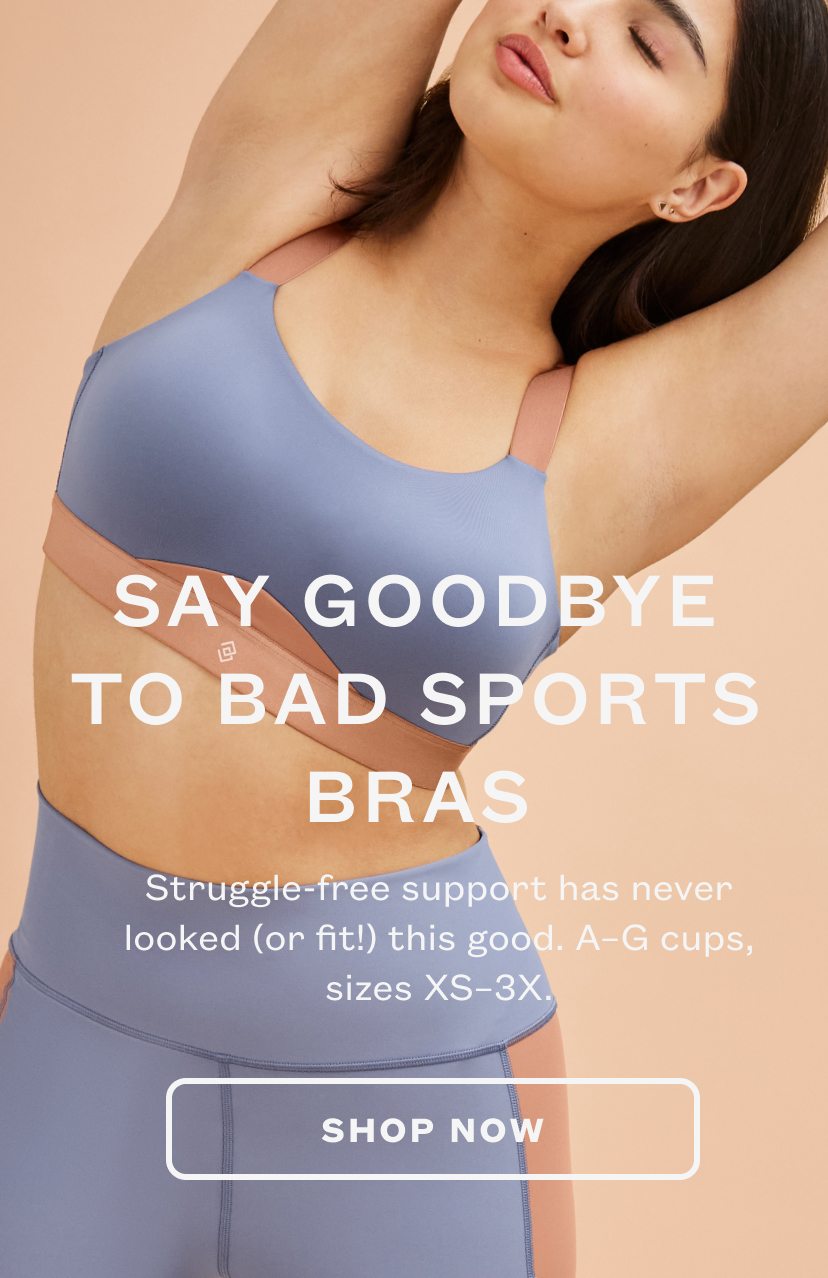 Say goodbye to bad sports bras