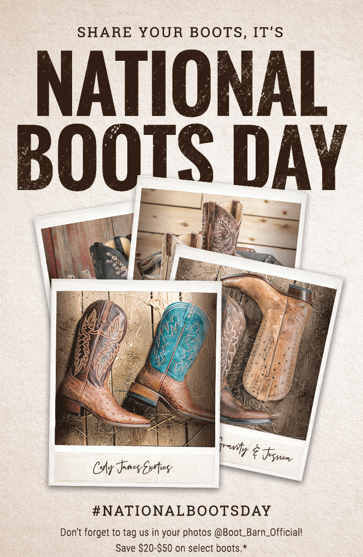 It's National Boots Day! Boot Barn Email Archive