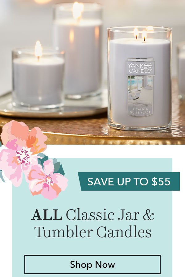 Buy 2, Get 2 FREE—ALL Classic Jar & Tumbler Candles