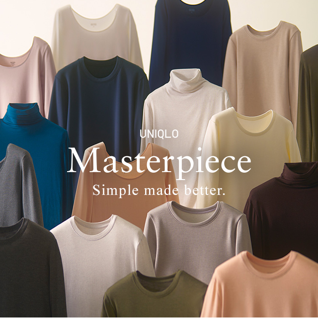 HERO - UNIQLO MASTERPIECE SIMPLE MADE BETTER