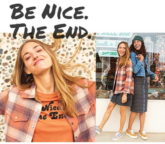 Be Nice, The End.