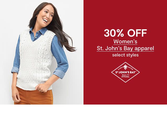 30% OFF Women's St. John's Bay apparel, select styles