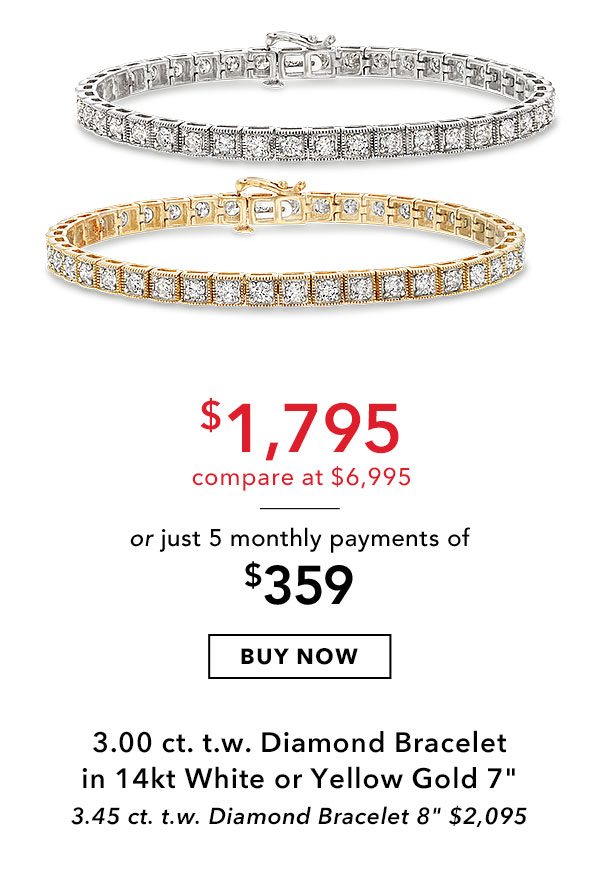 3.00 ct. t.w. Diamond Bracelet in 14kt White or Yellow Gold. 7in. $1,795 or just 5 monthly payments of $359. Buy Now