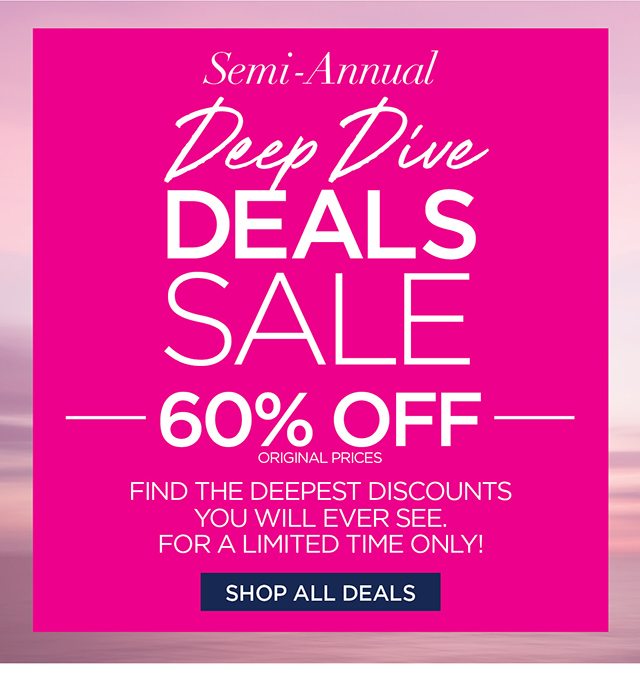 Deep Dive Deals Sale 60% OFF orignal prices