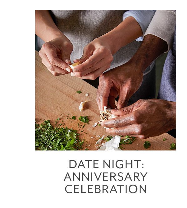 Class: Date Night • Anniversary Celebration