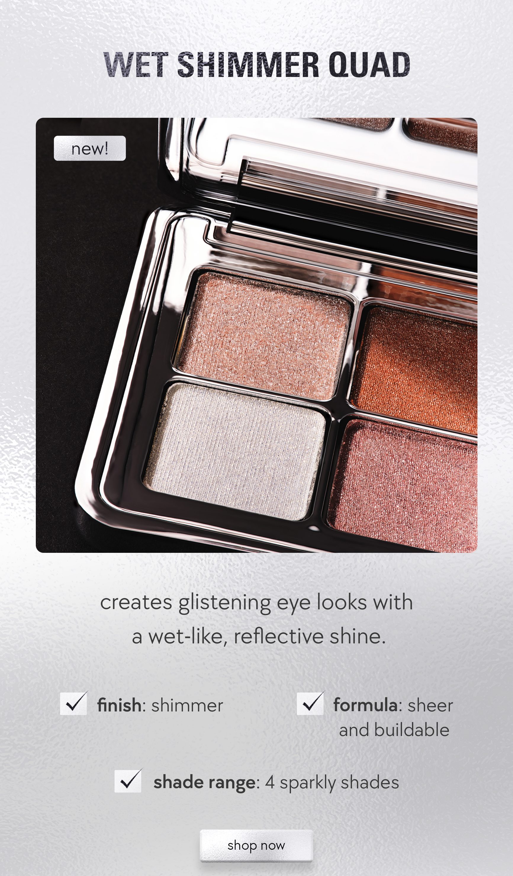 shop new wet shimmer quad