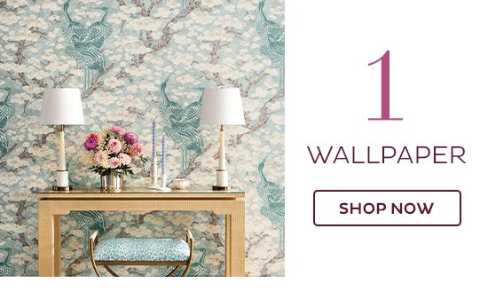 1. Wallpaper - Shop Now