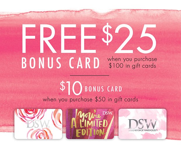 FREE $25 BONUS CARD - WHEN YOU PURCHASE $100 IN GIFT CARDS