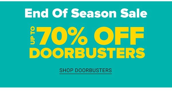 End of Season Home Sale! Up to 70% off Doorbusters - Shop Doorbusters