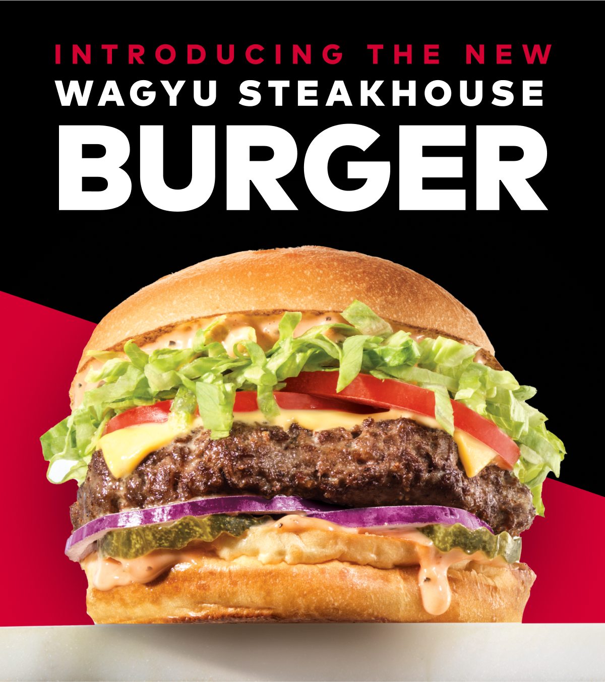 Introducing the NEW Wagyu Steakhouse Burger!