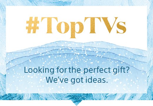 #TopTVs | Looking for the perfect gift? We've got ideas.