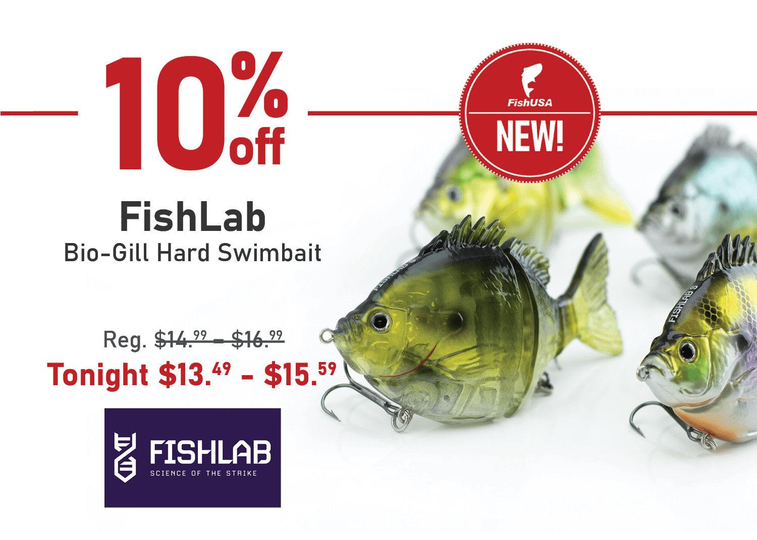 Save 10% on the FishLab Bio-Gill Hard Swimbait