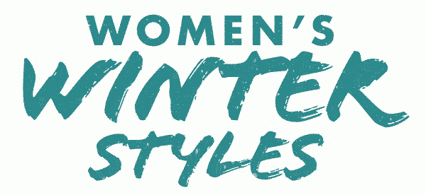 WOMEN'S WINTER STYLES