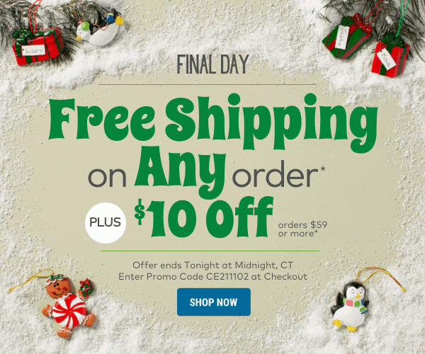 Free Shipping on ANY Order + $10 off!