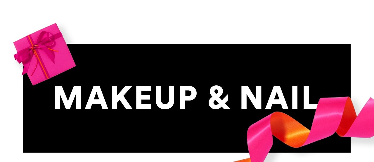 Makeup & Nail