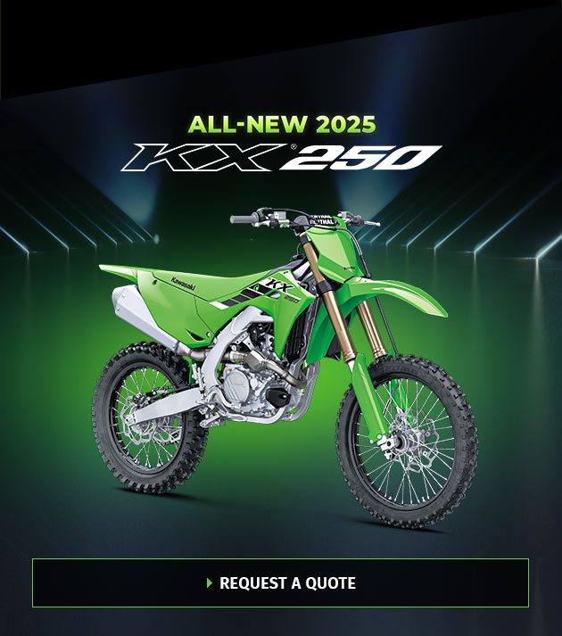 ALL-NEW 2025 KX®250 REQUEST A QUOTE