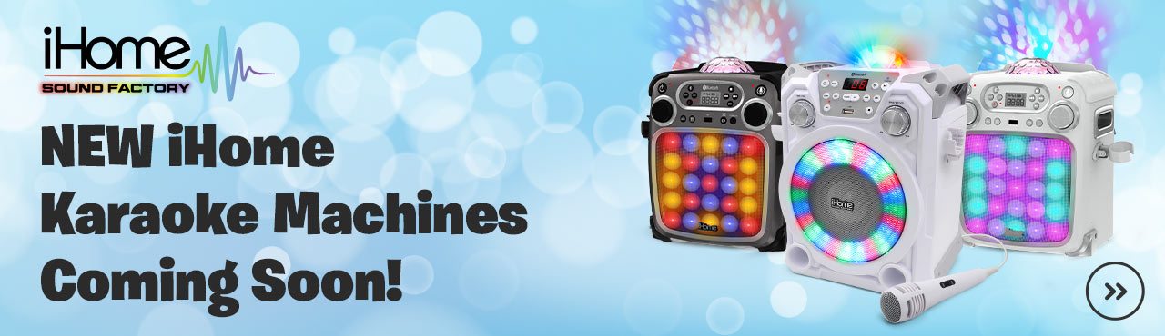 NEW iHome Karaoke Machines Coming Soon!