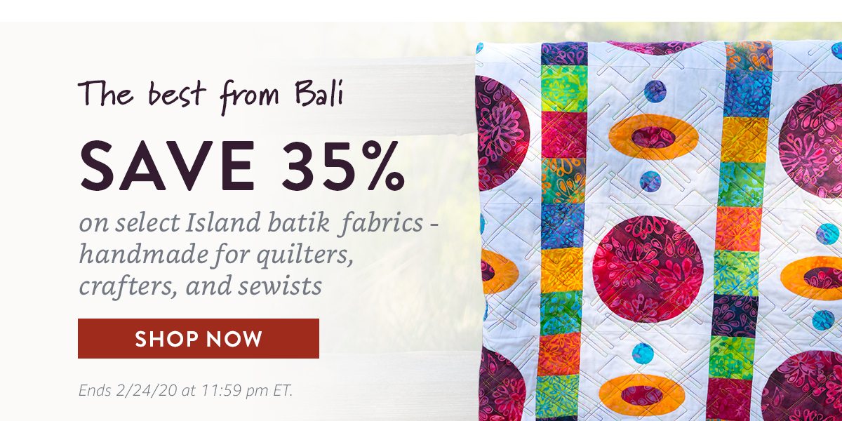 The best from Bali | SAVE 35% | SHOP NOW | Ends 2/24/20 at 11:59 pm ET.