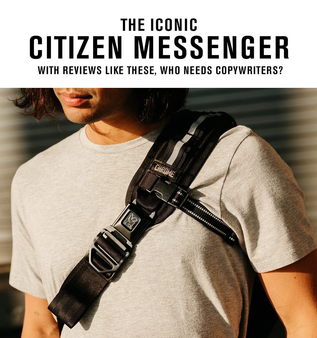 The Iconic Citizen Messenger - with reviews like these who needs copywriters?