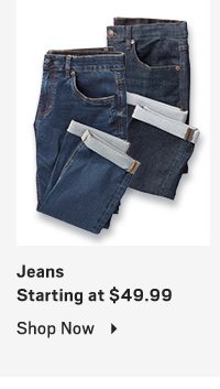 Jeans Starting at $49.99 - Shop Now >