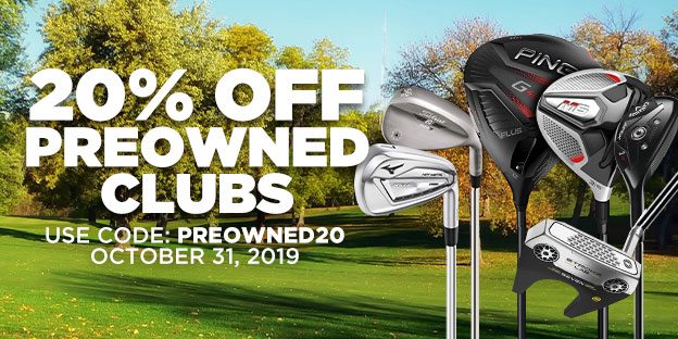 20% Off Preowned Clubs 